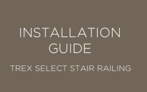 Trex Select Stair Railing Installation Guide thumbnail