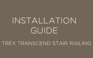Trex Transcend Stair Railing Installation Guide thumbnail